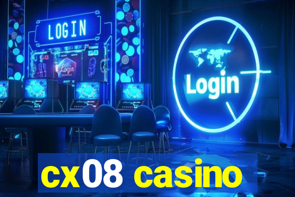 cx08 casino